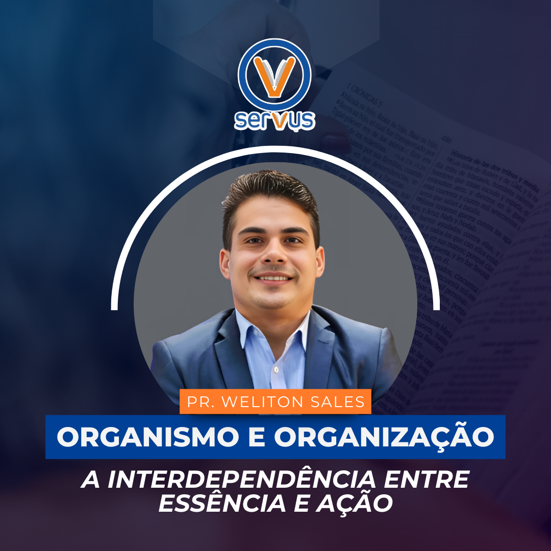 ORGANISMO E ORGANIZAÇÃO